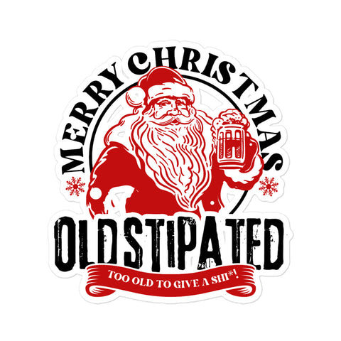Merry Christmas CONSTIPATED Too Old To Give A Sh Bubble-free stickers