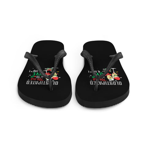 Merry Christmas CONSTIPATED Too Old To Give A Sh Flip-Flops