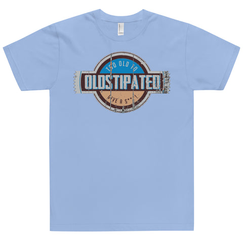 OLDSTIPATED Too Old To Give A Sh***! T-Shirt