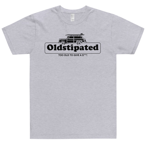 OLDSTIPATED Too Old To Give A Sh***! T-Shirt