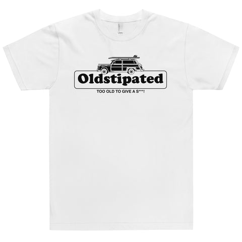 OLDSTIPATED Too Old To Give A Sh***! T-Shirt
