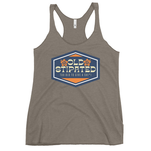 OLDSTIPATED Too Old To Give A Sh Women's Racerback Tank